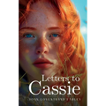 Letters to Cassie - Paperback