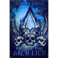 Fall of the Arch Lich - Paperback