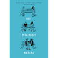 Hoy. Esta Noche. Manana - Paperback