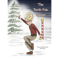 The North Pole Ringer - Hardcover