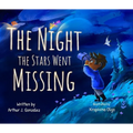 The Night the Stars Went Missing - Hardcover