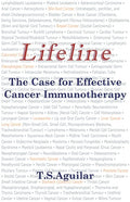 Lifeline: The Case for Effective Cancer Immunotherapy - Paperback