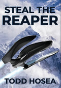 Steal the Reaper - Hardcover