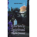 Karen's Spiritual Pilgrim Journey - Hardcover