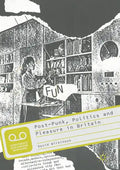 Post-Punk, Politics and Pleasure in Britain - Paperback