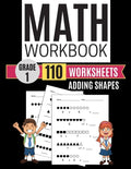 Math Workbook Grade 1 Worksheets Adding Shapes - Paperback