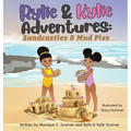 Rylie & Kylie Adventures: Sandcastles and Mudpies - Hardcover