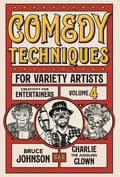 Comedy Techniques for Variety Artists - Hardcover