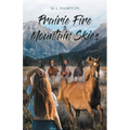 Prairie Fire to Mountain Skies - Paperback