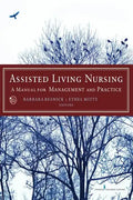 Assisted Living Nursing: A Manual for Management and Practice - Paperback