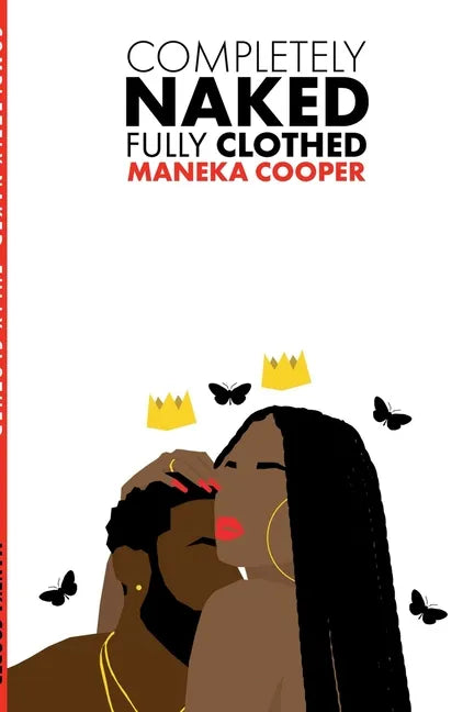 Completely Naked, Fully Clothed: A Book on Love & Relationships - Paperback