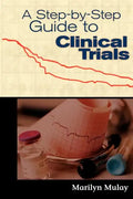 A Step-By-Step Guide to Clinical Trials - Paperback