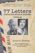 77 Letters: Operation Morale Booster: Vietnam - Paperback