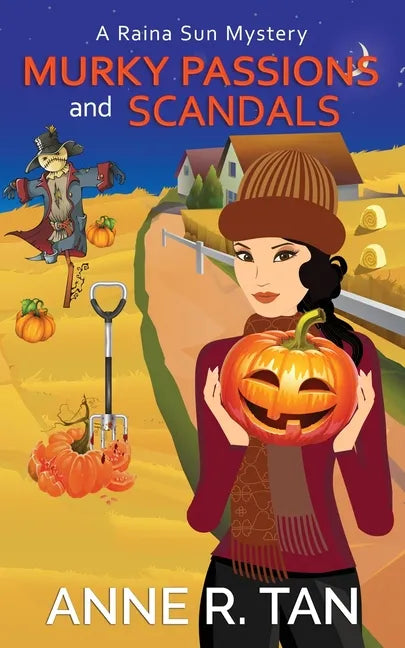 Murky Passions and Scandals: A Raina Sun Mystery: A Chinese Cozy Mystery - Paperback