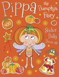 Pippa the Pumpkin Fairy Sticker Dolly Dress Up - Paperback