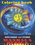 Coloring book Sun Moon and Stars Mandala DESIGNS for Kids: All ages to Color and Relax, Beautiful Celestial with Fun Easy Relaxation Stress Relieving - Paperback