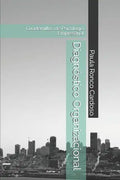 Diagnóstico Organizacional: Cuadernillos de Psicología Empresarial - Paperback