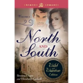 North and South: The Wild and Wanton Edition, Volume 3 - Paperback