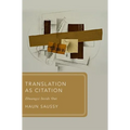 Translation as Citation: Zhuangzi Inside Out - Hardcover