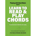 Learn to Read and Play Chords: Practical exercises for effortless note reading - Paperback