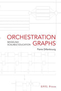 Orchestration Graphs: Modeling Scalable Education - Paperback