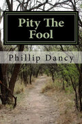 Pity The Fool - Paperback