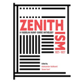Zenithism (1921-1927): A Yugoslav Avant-Garde Anthology - Paperback