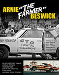 Arnie the Farmer Beswick: Mr. B's Passionate Poncho, Mystery Tornado, Tameless Tiger, Star of the Circuit I/II, Super Judge and More Potent Pontiacs - Paperback