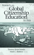 Research on Global Citizenship Education in Asia: Conceptions, Perceptions, and Practice - Hardcover