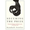 Securing the Prize: Presidential Metaphor and Us Intervention in the Persian Gulf - Paperback