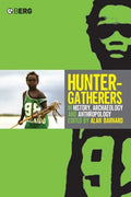 Hunter-Gatherers in History, Archaeology and Anthropology - Paperback