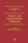 Gender and Psychoanalytic Treatment - Paperback