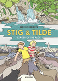 Stig & Tilde: Leader of the Pack - Paperback