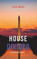 House Divided (A Luke Stone Thriller-Book 7) - Paperback