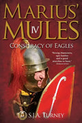 Marius' Mules IV: Conspiracy of Eagles - Paperback