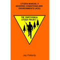 Citizen Manual 9 Adverse Conditions and Environments - Paperback