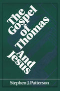 The Gospel of Thomas and Jesus - Paperback