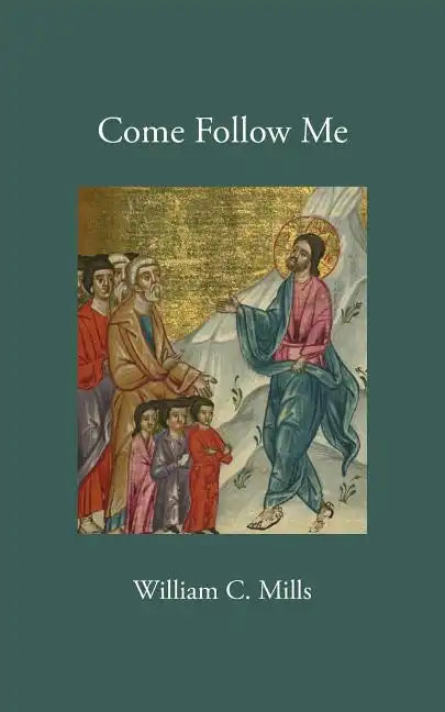 Come Follow Me - Paperback