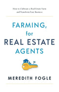 Farming, for Real Estate Agents - Paperback