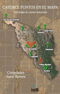 Catorce puntos en el mapa: Antología de cuento sonorense - Paperback