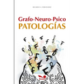 Grafo-neuro-psico-patologías: Relación cerebro-escritura - Paperback
