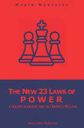 The New 23 Laws of Power: a modern business take on Greene's 48 Laws - Paperback
