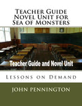 Teacher Guide Novel Unit for Sea of Monsters: Lessons on Demand - Paperback