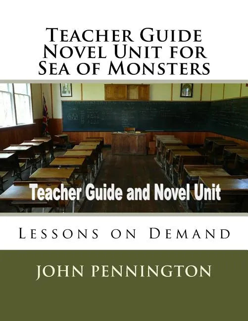 Teacher Guide Novel Unit for Sea of Monsters: Lessons on Demand - Paperback