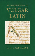 An Introduction to Vulgar Latin - Paperback