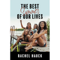 The Best Summer of Our Lives - Library Binding