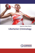 Libertarian Criminology - Paperback