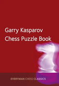 Garry Kasparov Chess Puzzle Book - Paperback