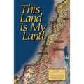 This Land is My Land: Rebbe Nachman of Breslov: History, Conflict and Hope in the Land of Israel - Paperback