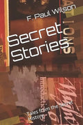 Secret Stories: Tales from the Secret History - Paperback